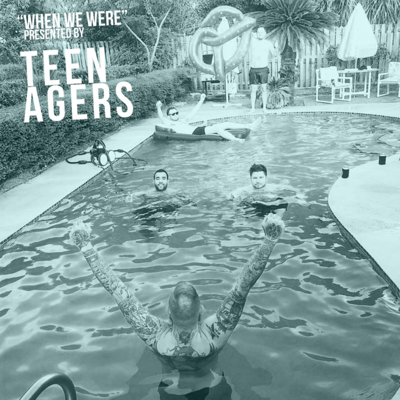 Teen Agers – When We Were LP (Review) 4